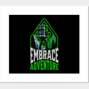 Embrace Adventure - Outdoors Posters and Art